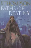 Paths of Destiny