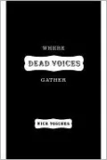 Where Dead Voices Gather