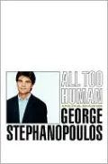 All Too Human: A Political Education
