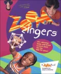 ZoomZingers: 50+ Amazing Activities from the Hit PBS TV Show