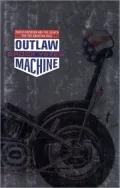 Outlaw Machine