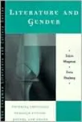 Literature and Gender: Thinking Critically Through Fiction, Poetry, and Drama