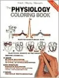 The Physiology Coloring Book