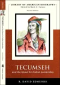 Tecumseh and the Quest for Indian Leadership