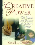 Creative Power: The Nature and Nurture of Children's Writing
