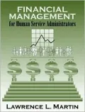 Financial Management for Human Service Administrators