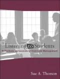 Listening to Students: Reflections on Secondary Classroom Management
