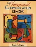 The interpersonal communication reader