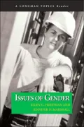 Issues of Gender (A Longman Topics Reader)