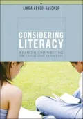Considering Literacy: Reading and Writing the Educational Experience