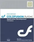 Advanced Macromedia ColdFusion MX Application Development