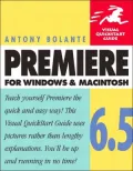 Premiere 6. 5 for Windows and Macintosh