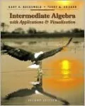 Intermediate Algebra with Applications and Visualization