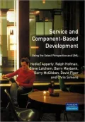 Service- and component-based development using Select Perspective and UML