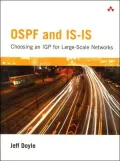 OSPF and IS-IS: Choosing an IGP for Large-Scale Networks