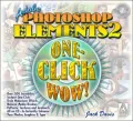 Adobe Photoshop Elements 2 one-click wow!
