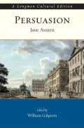 Persuasion, A Longman Cultural Edition