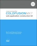 Macromedia ColdFusion MX 7 Web Application Construction Kit