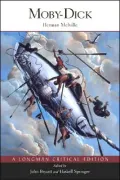 Moby Dick, A Longman Critical Edition