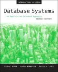 Database Systems: An Application-Oriented Approach, Introductory Version