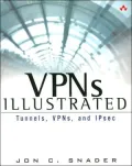 VPNs Illustrated: Tunnels, VPNs, and IPsec