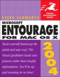 Microsoft Entourage 2004: For Mac OS X (Visual Quickstart Guide)