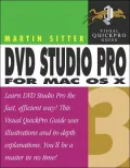 DVD Studio Pro 3 for Mac OS X : Visual QuickPro Guide