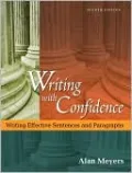 Writing with Confidence: Writing Effective Sentences and Paragraphs