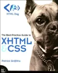 HTML Dog: The Best-Practice Guide to XHTML and CSS