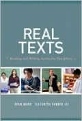 Real Texts: Reading and Writing across the Disciplines
