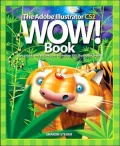 The Adobe Illustrator CS2 Wow! Book
