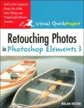 Retouching Photos in Photoshop Elements 3: Visual QuickProject Guide