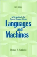 Languages and Machines: An Introduction to the Theory of Computer Science