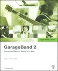 Apple Training Series: GarageBand 2