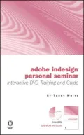 Getting Started with Adobe InDesign CS2 Personal Seminar
