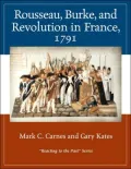 Rousseau, Burke and Revolution in France 1791: Reacting to the Past