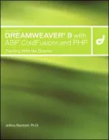 Macromedia Dreamweaver 8 with ASP, ColdFusion, and PHP: Training from the Source