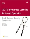 (SCTS) Symantec Certified Technical Specialist Small Business Security Certification