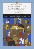Struggle for Freedom: A History of African Americans, Concise Edition, Volume II