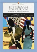 Struggle for Freedom: A History of African Americans, Concise Edition, Single Volume Edition
