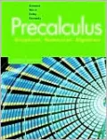 Precalculus: Graphical, Numerical, Algebraic