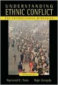 Understanding Ethnic Conflict: The International Dimension