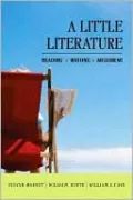 A Little Literature: Reading, Writing, Argument
