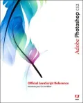 Adobe PhotoShop CS2: Offical Javascript Reference