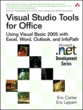 Visual Studio Tools for Office: Using VB.NET with Excel, Word, Outlook, and InfoPath