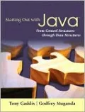 Starting Out with Java: From Control Structures through Data Structures