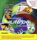 The Macintosh iLife 06 in the Classroom