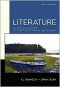 Literature: An Introduction to Fiction, Poetry, Drama, and Writing