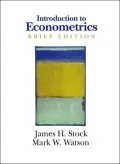 Introduction to Econometrics, Brief Edition