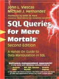 SQL Queries for Mere Mortals: A Hands-on Guide to Data Manipulation in SQL [For Mere Mortals Series]